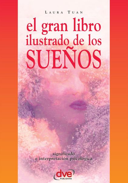 Produktbild: El gran libro ilustrado de los sue&ntilde;os