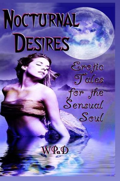 Produktbild: Nocturnal Desires: Erotic Tales for the Sensual Soul