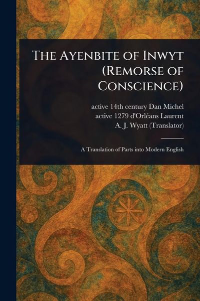 Produktbild: The Ayenbite of Inwyt (Remorse of Conscience)