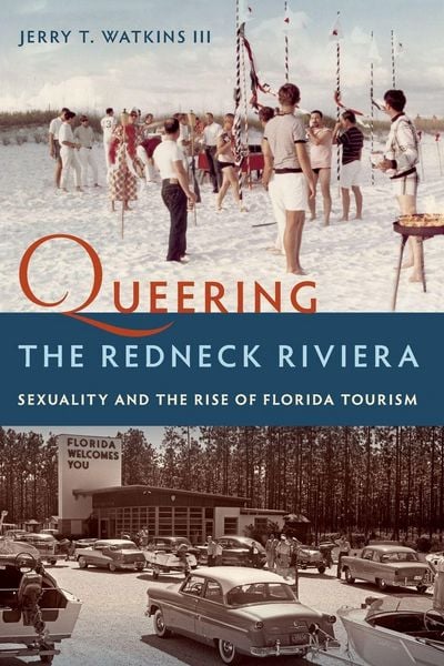 Produktbild: Queering the Redneck Riviera