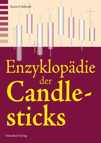 Produktbild: Die Enzyklop&auml;die der Candlesticks - Teil 2