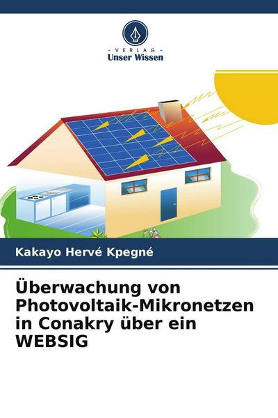 Produktbild: &Uuml;berwachung von Photovoltaik-Mikronetzen in Conakry &uuml;ber ein WEBSIG