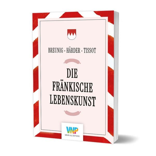Mäc Härder Die fränkische Lebenskunst bestellen