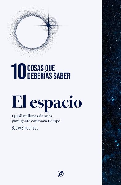 Produktbild: 10 cosas que deber&iacute;as saber sobre el espacio