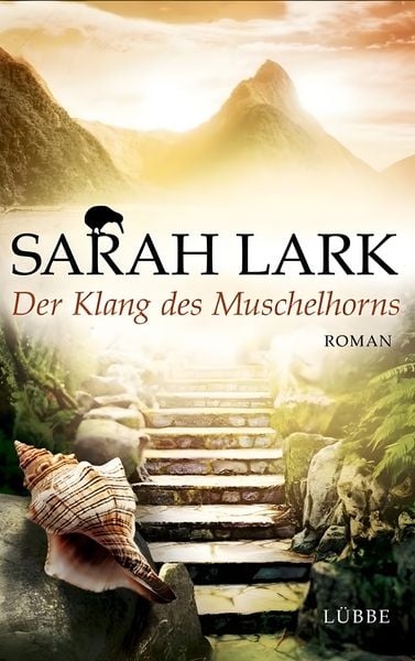 Der Klang des Muschelhorns / Ida Bd.2, Gebundene Ausgabe von Sarah Lark, Bastei Lübbe