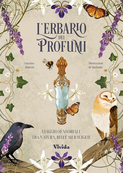 Produktbild: L' erbario dei profumi. Viaggio sensoriale tra natura, riti e meraviglie