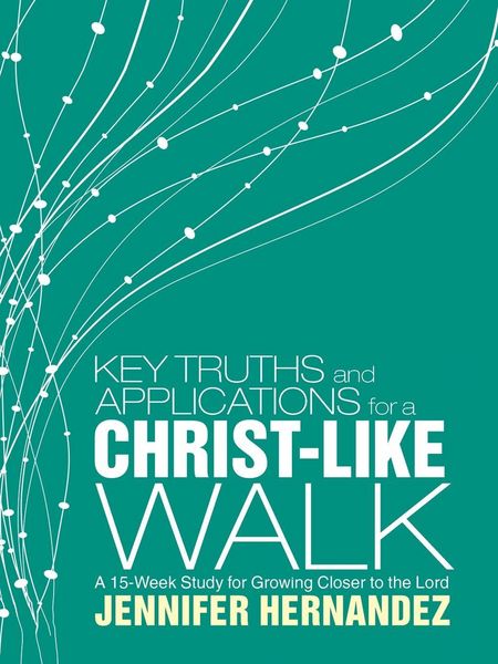 Produktbild: Key Truths and Applications for a Christ-Like Walk