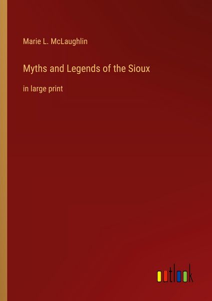 Produktbild: Myths and Legends of the Sioux