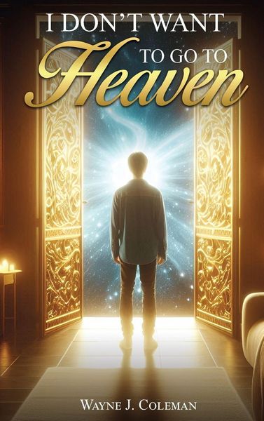 Produktbild: I Don't Want to Go to Heaven