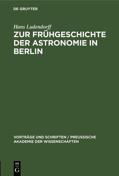 Produktbild: Zur Fr&uuml;hgeschichte der Astronomie in Berlin