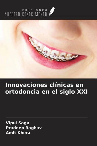 Produktbild: Innovaciones cl&iacute;nicas en ortodoncia en el siglo XXI