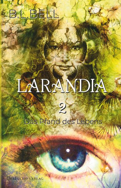 Produktbild: Larandia - Das Pfand des Lebens