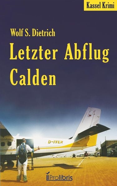 Produktbild: Letzter Abflug Calden