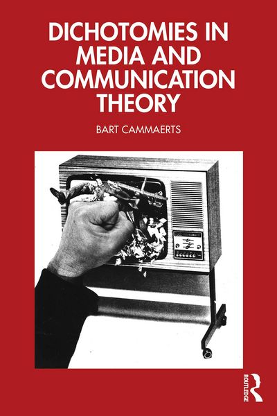 Produktbild: Dichotomies in Media and Communication Theory