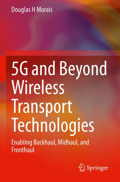 Produktbild: 5G and Beyond Wireless Transport Technologies