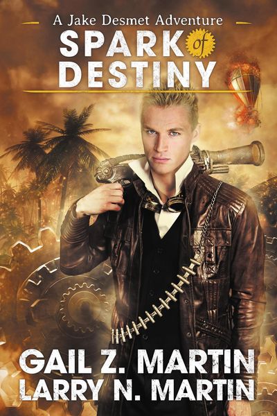 Produktbild: Spark of Destiny (Jake Desmet Adventure, #2)