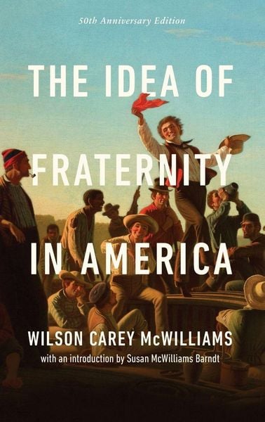 Produktbild: The Idea of Fraternity in America