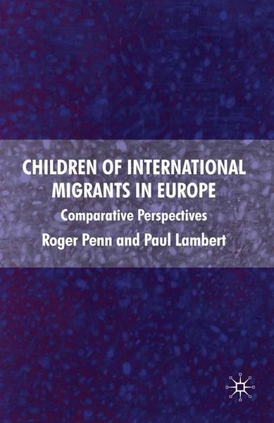 Produktbild: Children of International Migrants in Europe