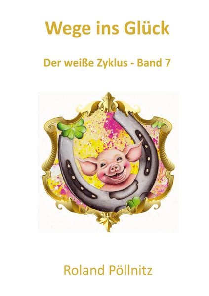 Produktbild: Wege ins Gl&uuml;ck