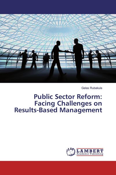 Produktbild: Public Sector Reform: Facing Challenges on Results-Based Management