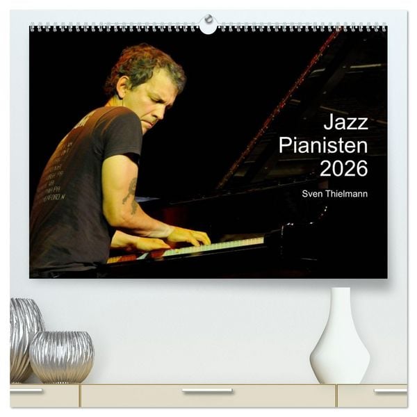 Produktbild: Jazz Pianisten 2026 (hochwertiger Premium Wandkalender 2026 DIN A2 quer), Kunstdruck in Hochglanz