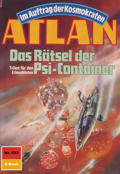 Produktbild: Atlan 693: Das R&auml;tsel der Psi-Container