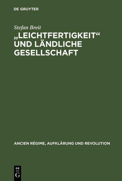 Produktbild: "Leichtfertigkeit" und l&auml;ndliche Gesellschaft