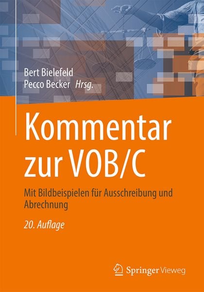 Kommentar zur VOB/C, Gebundene Ausgabe von , Springer Fachmedien Wiesbaden GmbH, 978-3-658-47880-3