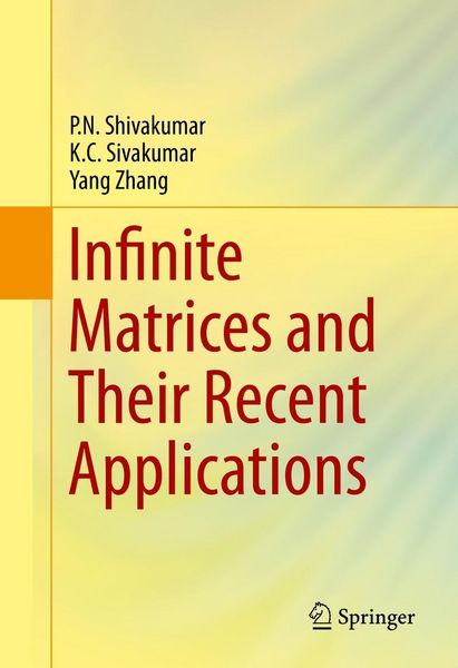 Produktbild: Infinite Matrices and Their Recent Applications