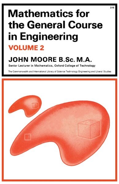 Produktbild: Mathematics for the General Course in Engineering
