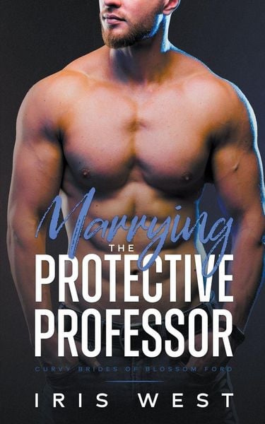 Produktbild: Marrying The Protective Professor