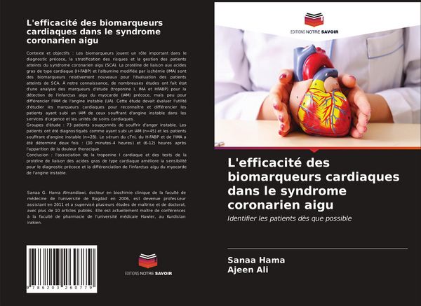 Produktbild: L'efficacit&eacute; des biomarqueurs cardiaques dans le syndrome coronarien aigu