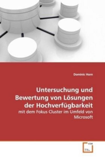 Horn, D: Untersuchung und Bewertung von Lösungen derHochverf, Taschenbuch von Dominic Horn, VDM, 9783639123012