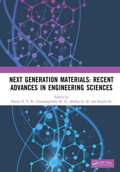 Produktbild: Next Generation Materials: Recent Advances in Engineering Sciences