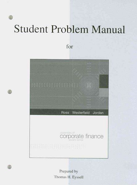 Produktbild: Essentials of Corporate Finance, Student Problem Manual