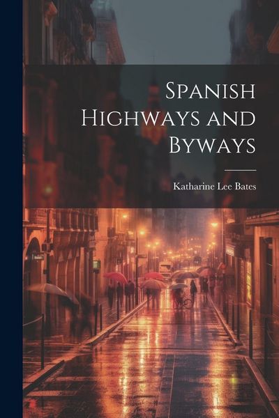 Produktbild: Spanish Highways and Byways