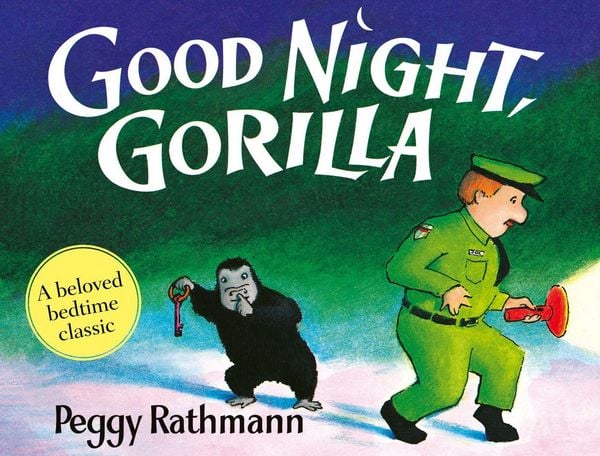 Good Night, Gorilla, Gebundene Ausgabe von Peggy Rathmann, HarperCollins, 978-0-00-880156-4