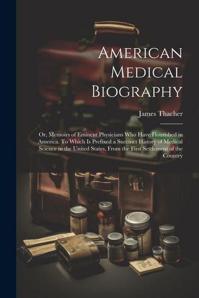 Produktbild: American Medical Biography