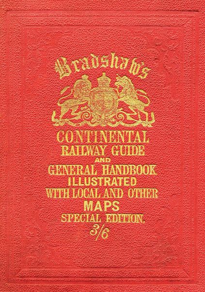 Produktbild: Bradshaw's Continental Railway Guide (full edition)