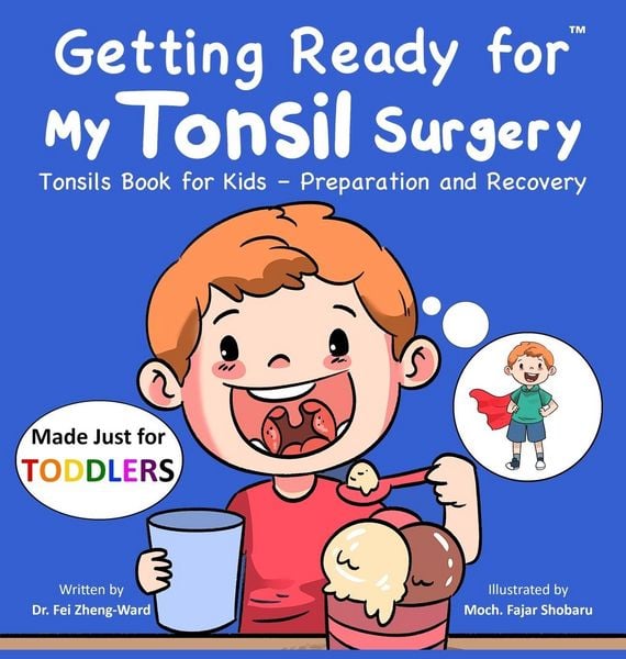Produktbild: Getting Ready for My Tonsil Surgery (Made Just for TODDLERS)