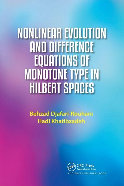 Produktbild: Nonlinear Evolution and Difference Equations of Monotone Type in Hilbert Spaces