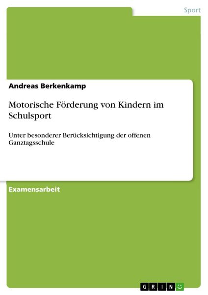 Produktbild: Motorische F&ouml;rderung von Kindern im Schulsport