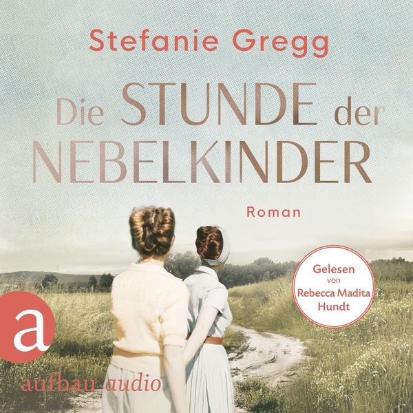 Die Stunde der Nebelkinder