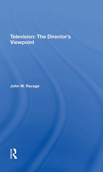 Produktbild: Ravage, J: Television: The Director's Viewpoint