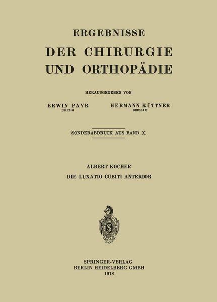 Produktbild: Die Luxatio Cubiti Anterior