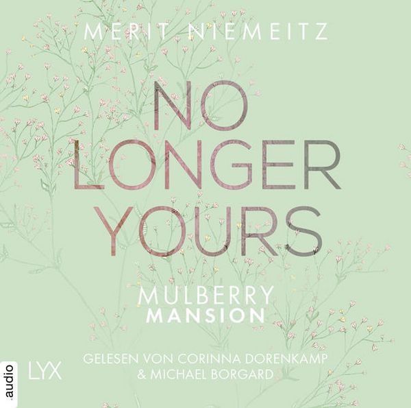 Produktbild: No Longer Yours - Mulberry Mansion, Teil 1