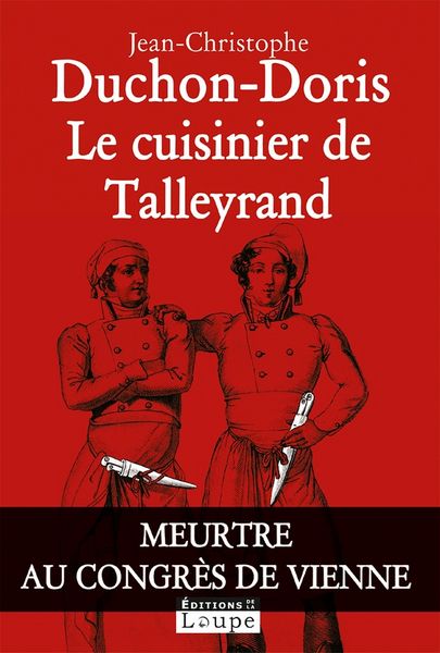 Produktbild: Le cuisinier de Talleyrand