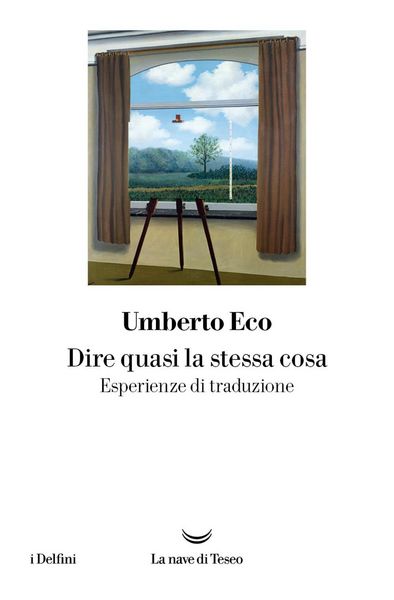 Produktbild: Dire quasi la stessa cosa. Esperienze di traduzione