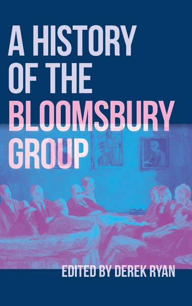 Produktbild: A History of the Bloomsbury Group