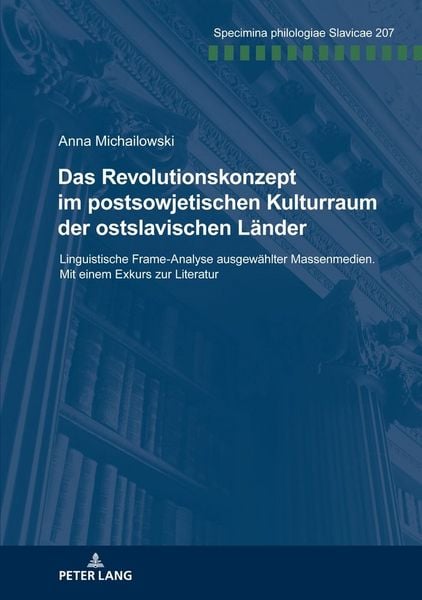 Produktbild: Das Revolutionskonzept im postsowjetischen Kulturraum der ostslavischen L&auml;nder